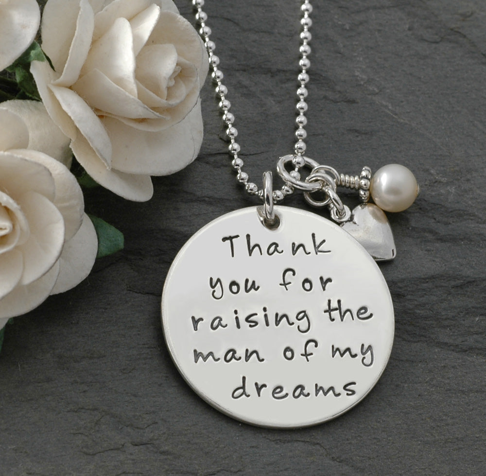 Mother of the Groom Jewelry - Thank you for raising the man of my dreams